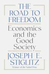 The Road to Freedom: Economics and the Good Society Subscription