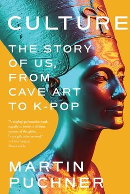 Culture: The Story of Us, from Cave Art to K-Pop