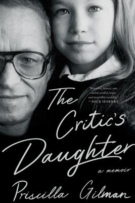 The Critic's Daughter: A Memoir