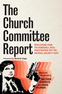 The Church Committee Report: Revelations from the Bombshell 1970s Investigation Into the National Security State Subscription