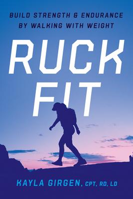 Ruck Fit: Build Strength and Endurance by Walking with Weight Subscription