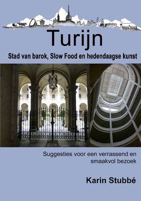 Turijn. Stad van barok, Slow Food en hedendaagse kunst Subscription