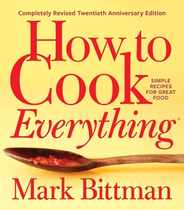 How to Cook Everything--Completely Revised Twentieth Anniversary Edition: Simple Recipes for Great Food Subscription