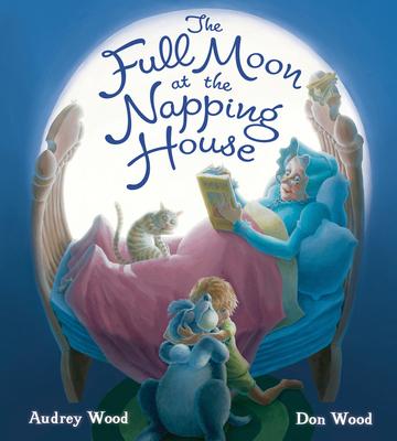 The Full Moon at the Napping House Padded Board Book