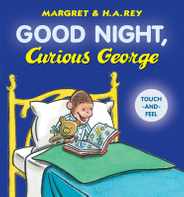 Good Night, Curious George Padded Board Book Touch-And-Feel Subscription
