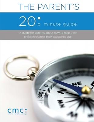The Parent's 20 Minute Guide (Second Edition)