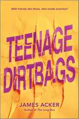 Teenage Dirtbags Subscription