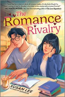 The Romance Rivalry: An Enemies-To-Lovers Fake Dating Bookish College Rom-Com Subscription