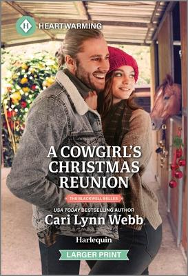 A Cowgirl's Christmas Reunion: A Clean and Uplifting Romance