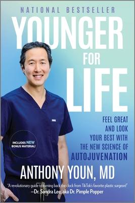 Younger for Life: Feel Great and Look Your Best with the New Science of Autojuvenation Subscription