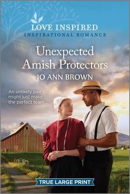 Unexpected Amish Protectors: An Uplifting Inspirational Romance