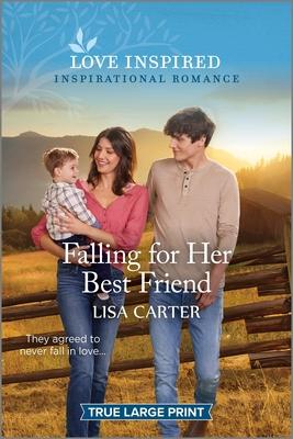 Falling for Her Best Friend: An Uplifting Inspirational Romance