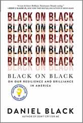 Black on Black: On Our Resilience and Brilliance in America Subscription