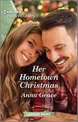 Her Hometown Christmas: A Clean and Uplifting Romance Subscription