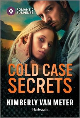 Cold Case Secrets: An Action Packed Romantic Suspense Book