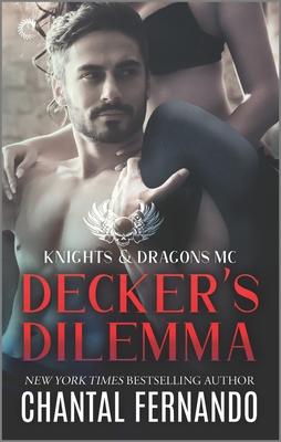 Decker's Dilemma: A Spicy Motorcycle Club Romance