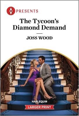 The Tycoon's Diamond Demand