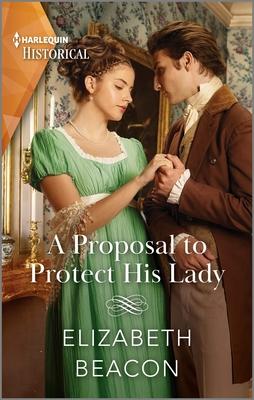 A Proposal to Protect His Lady