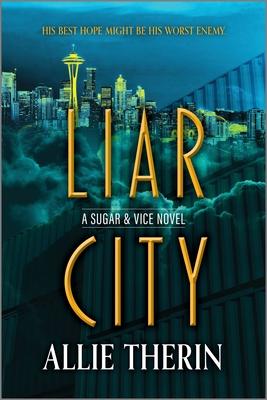 Liar City: Book 1 in a Slow Burn Gay Paranormal Romance Series