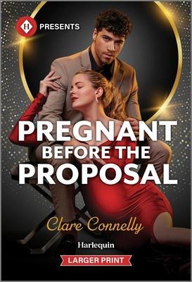 Pregnant Before the Proposal