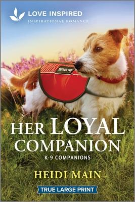 Her Loyal Companion: An Uplifting Inspirational Romance