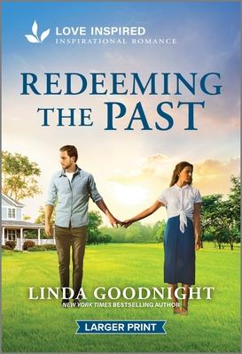 Redeeming the Past: An Uplifting Inspirational Romance