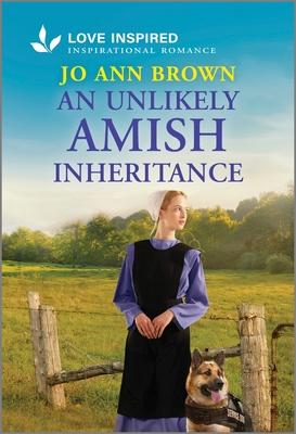 An Unlikely Amish Inheritance: An Uplifting Inspirational Romance