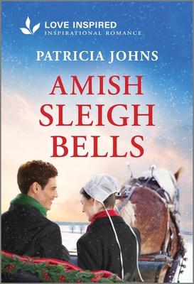 Amish Sleigh Bells: An Uplifting Inspirational Romance