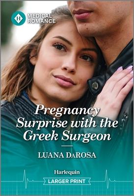 Pregnancy Surprise with the Greek Surgeon