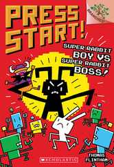Super Rabbit Boy vs. Super Rabbit Boss!: A Branches Book (Press Start! #4): Volume 4 Subscription