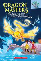 Search for the Lightning Dragon: A Branches Book (Dragon Masters #7): Volume 7 Subscription