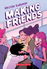 Making Friends: A Graphic Novel (Making Friends #1): Volume 1 Subscription
