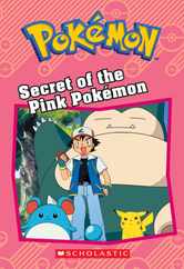Secret of the Pink Pokmon (Pokmon: Chapter Book) Subscription