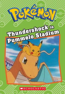 Thundershock in Pummelo Stadium (Pokmon: Chapter Book)