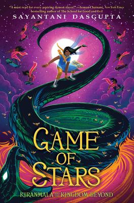 Game of Stars (Kiranmala and the Kingdom Beyond #2): Volume 2