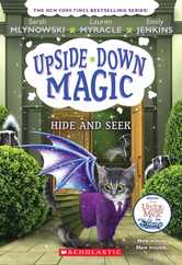 Hide and Seek (Upside-Down Magic #7): Volume 7 Subscription