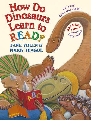 How Do Dinosaurs Learn to Read?