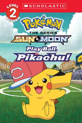 Play Ball, Pikachu! (Pokmon: Scholastic Reader, Level 2)