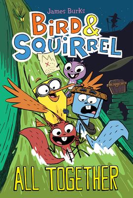 Bird & Squirrel All Together: A Graphic Novel (Bird & Squirrel #7)