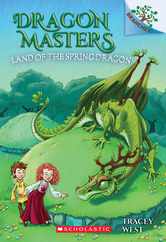 Land of the Spring Dragon: A Branches Book (Dragon Masters #14): Volume 14 Subscription