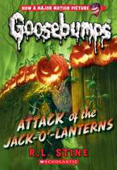 Attack of the Jack-O'-Lanterns (Classic Goosebumps #36): Volume 36 Subscription