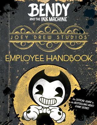 Joey Drew Studios Employee Handbook (Bendy and the Ink Machine) by ...