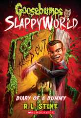 Diary of a Dummy (Goosebumps Slappyworld #10): Volume 10 Subscription