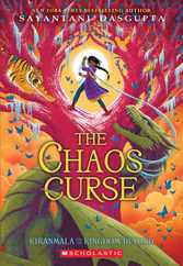 The Chaos Curse (Kiranmala and the Kingdom Beyond #3): Volume 3 Subscription