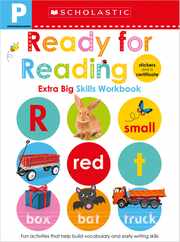 Pre-K Ready for Reading Workbook: Scholastic Early Learners (Extra Big Skills Workbook) Subscription