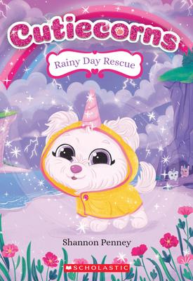 Rainy Day Rescue (Cutiecorns #3): Volume 3