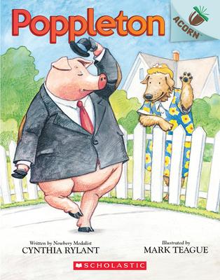 Poppleton: An Acorn Book (Poppleton #1): An Acorn Book