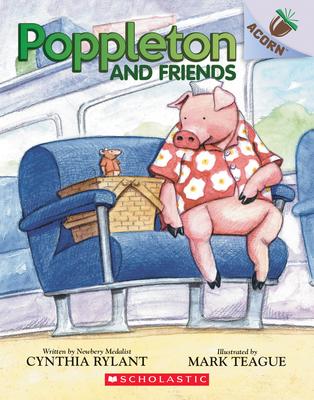 Poppleton and Friends: An Acorn Book (Poppleton #2): An Acorn Book Volume 2