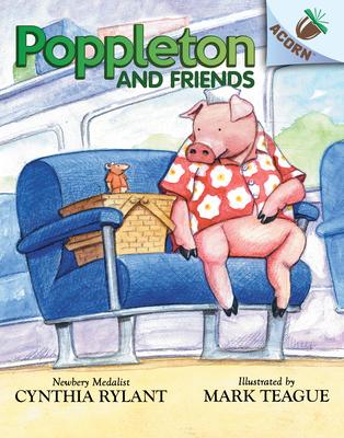 Poppleton and Friends: An Acorn Book (Poppleton #2): An Acorn Book Volume 2