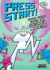 Super Cheat Codes and Secret Modes!: A Branches Book (Press Start #11): Volume 11 Subscription